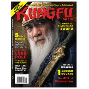 Advanced Kung Fu Tai Chi Techniques - July/August 2012 Issue